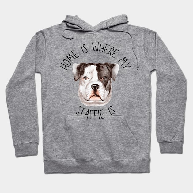 Home is Where My Staffie Is Dog Breed Lover Watercolor Hoodie by PoliticalBabes